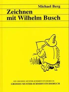 Berg |  Zeichnen mit Wilhelm Busch | Buch |  Sack Fachmedien