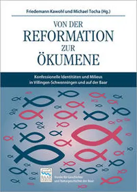 Kawohl / Tocha |  Von der Reformation zur Ökumene | Buch |  Sack Fachmedien