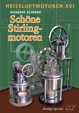 Klinner / Mannek |  Heissluftmotoren / Heißluftmotoren XVI | Buch |  Sack Fachmedien