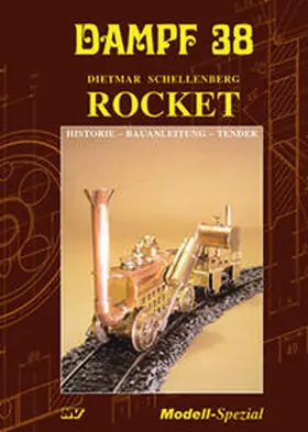 Schellenberg / Mannek |  Dampf 38 - Rocket | Buch |  Sack Fachmedien