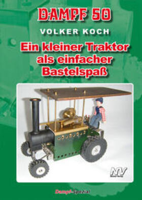 Koch / Mannek | Dampf-Reihe / Dampf 50 | Buch | 978-3-7883-1168-1 | sack.de