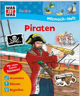 Marti / Kiefmann |  WAS IST WAS Junior Mitmach-Heft Piraten | Buch |  Sack Fachmedien