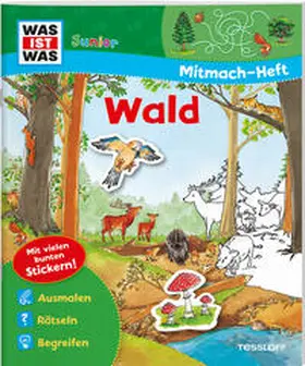 Bondarenko / Schuck |  WAS IST WAS Junior Mitmach-Heft Wald | Buch |  Sack Fachmedien