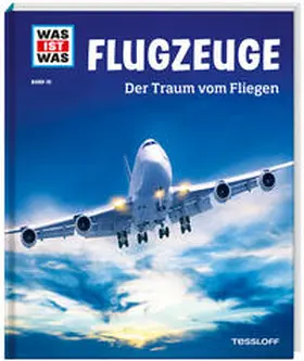 Kaluza |  WAS IST WAS Band 10 Flugzeuge. Der Traum vom Fliegen | Buch |  Sack Fachmedien