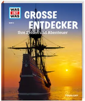 Finan |  WAS IST WAS Band 5 Große Entdecker. Ihre Reisen und Abenteuer | Buch |  Sack Fachmedien