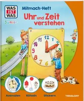 Marti |  WAS IST WAS Junior Mitmach-Heft Uhr und Zeit verstehen | Buch |  Sack Fachmedien