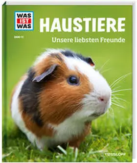Hackbarth |  WAS IST WAS Band 72 Haustiere. Unsere liebsten Freunde | Buch |  Sack Fachmedien