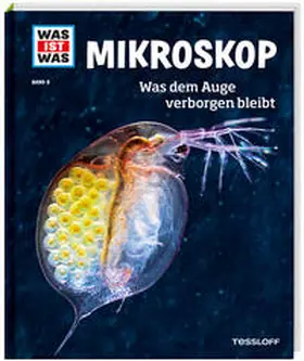 Baur |  WAS IST WAS Band 8 Mikroskop. Was dem Auge verborgen bleibt | Buch |  Sack Fachmedien