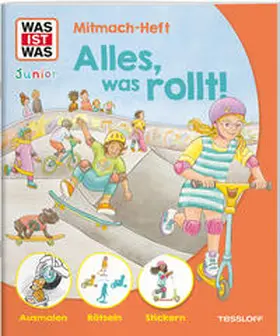 Lehnert |  WAS IST WAS Junior Mitmach-Heft Alles, was rollt! | Buch |  Sack Fachmedien