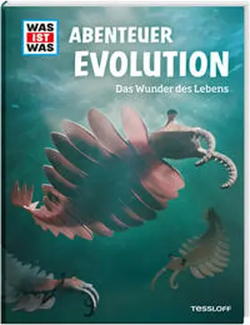 Baur |  WAS IST WAS Abenteuer Evolution. Das Wunder des Lebens | Buch |  Sack Fachmedien