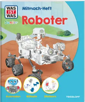 Braun |  WAS IST WAS Junior Mitmach-Heft Roboter | Buch |  Sack Fachmedien