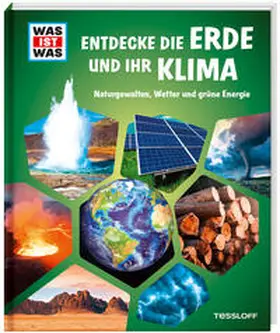  WAS IST WAS Entdecke die Erde und ihr Klima | Buch |  Sack Fachmedien