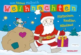  Mein kleines Malbuch Weihnachten. Plätzchen, Rentier, Nikolaus | Buch |  Sack Fachmedien