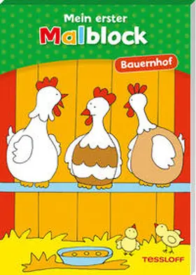 Tessloff Verlag Ragnar Tessloff GmbH & Co.KG |  Mein erster Malblock Bauernhof | Buch |  Sack Fachmedien