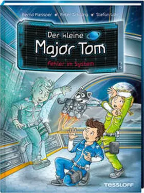 Flessner / Schilling |  Der kleine Major Tom. Band 16. Fehler im System | Buch |  Sack Fachmedien