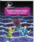 Flessner / Fleßner |  Der kleine Major Tom. Space School. Band 3. Supermaterialien - Bausteine der Zukunft | Buch |  Sack Fachmedien