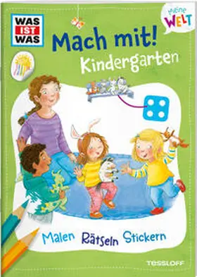 Baier |  WAS IST WAS Meine Welt Mach mit! Kindergarten | Buch |  Sack Fachmedien