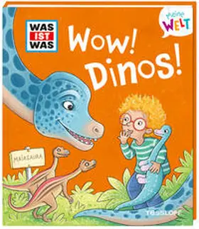 Schreuder |  WAS IST WAS Meine Welt Band 5 WOW! Dinos! | Buch |  Sack Fachmedien