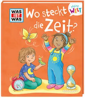 Fabisch |  WAS IST WAS Meine Welt Bd. 14 Wo steckt die Zeit? | Buch |  Sack Fachmedien