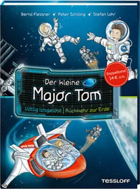 Flessner / Schilling |  Der kleine Major Tom. Doppelband.Völlig losgelöst/Rückkehr zur Erde | Buch |  Sack Fachmedien