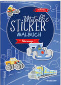  Metallic-Sticker Malbuch. Fahrzeuge | Buch |  Sack Fachmedien