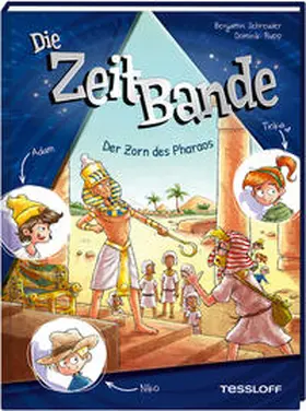 Schreuder |  Die ZeitBande. Band 1. Der Zorn des Pharaos | Buch |  Sack Fachmedien