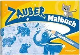  Zaubermalbuch. Tierkinder | Buch |  Sack Fachmedien
