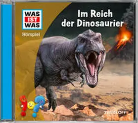 Wehrmann |  WAS IST WAS Hörspiel. Im Reich der Dinosaurier | Sonstiges |  Sack Fachmedien