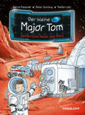 Flessner / Schilling |  Der kleine Major Tom. Band 5. Gefährliche Reise zum Mars | eBook | Sack Fachmedien