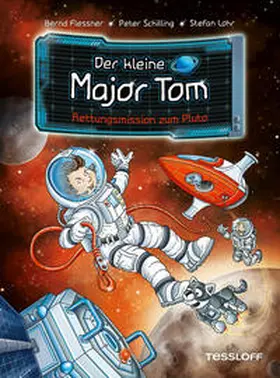 Flessner / Schilling |  Der kleine Major Tom. Band 17. Rettungsmission zum Pluto | eBook | Sack Fachmedien