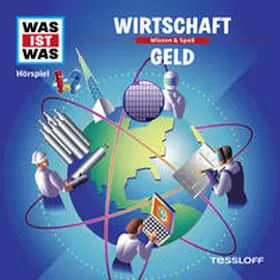 Baur |  WAS IST WAS Hörspiel. Wirtschaft / Geld. | Sonstiges |  Sack Fachmedien