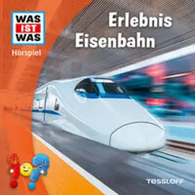 Tessloff Verlag Ragnar Tessloff GmbH & Co.KG / Maetz |  WAS IST WAS Hörspiel. Erlebnis Eisenbahn | Sonstiges |  Sack Fachmedien