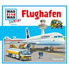 Wilhelmi / Habersack / Lehmann-Horn |  WAS IST WAS Junior Hörspiel. Flughafen | Sonstiges |  Sack Fachmedien