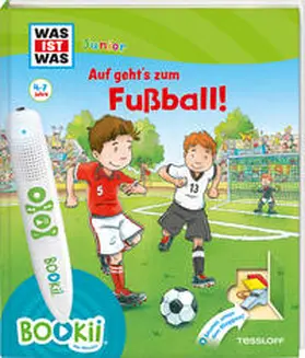 Beständig / Kaiser / Lickleder |  BOOKii® WAS IST WAS Junior Auf geht´s zum Fußball! | Buch |  Sack Fachmedien
