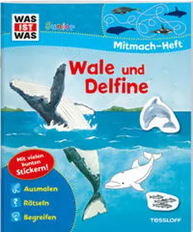 Marti |  WAS IST WAS Junior Mitmach-Heft. Wale und Delfine. | Buch |  Sack Fachmedien