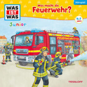 Angela Strunck | WAS IST WAS Junior Hörspiel. Was macht die Feuerwehr? | Sonstiges | 978-3-7886-7598-1 | sack.de