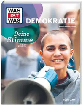 Weller-Essers |  WAS IST WAS Demokratie. Deine Stimme zählt | Buch |  Sack Fachmedien
