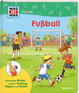 Dörrzapf |  WAS IST WAS Junior Band 8 Fußball | Buch |  Sack Fachmedien