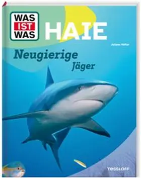 Höfler |  WAS IST WAS Haie. Neugierige Jäger | Buch |  Sack Fachmedien