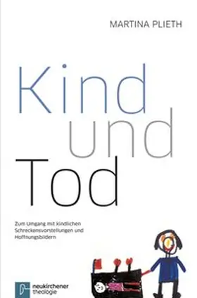 Plieth |  Kind und Tod | Buch |  Sack Fachmedien