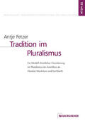 Fetzer |  Tradition im Pluralismus | Buch |  Sack Fachmedien