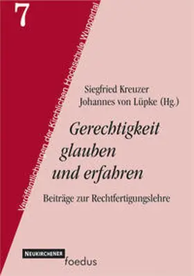 Kreuzer / von Lüpke |  Gerechtigkeit glauben und erfahren | Buch |  Sack Fachmedien