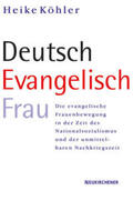 Köhler |  Deutsch - Evangelisch - Frau | Buch |  Sack Fachmedien