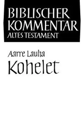 Lauha / Meinhold / Schmidt |  Kohelet | Buch |  Sack Fachmedien