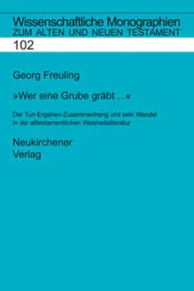 Freuling |  Wer eine Grube gräbt ... | Buch |  Sack Fachmedien
