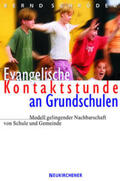 Schröder |  Evangelische Kontaktstunde an Grundschulen | Buch |  Sack Fachmedien