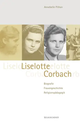 Pithan |  Liselotte Corbach (1910-2002) | Buch |  Sack Fachmedien