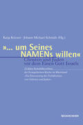 Kriener / Schmidt |  ... um Seines NAMENs willen | Buch |  Sack Fachmedien