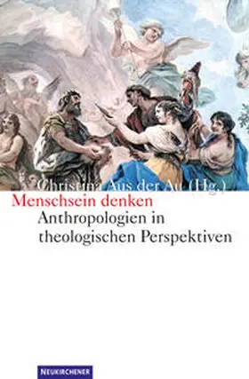 aus der Au |  Menschsein denken | Buch |  Sack Fachmedien