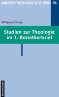 Schrage |  Studien zur Theologie im 1. Korintherbrief | Buch |  Sack Fachmedien